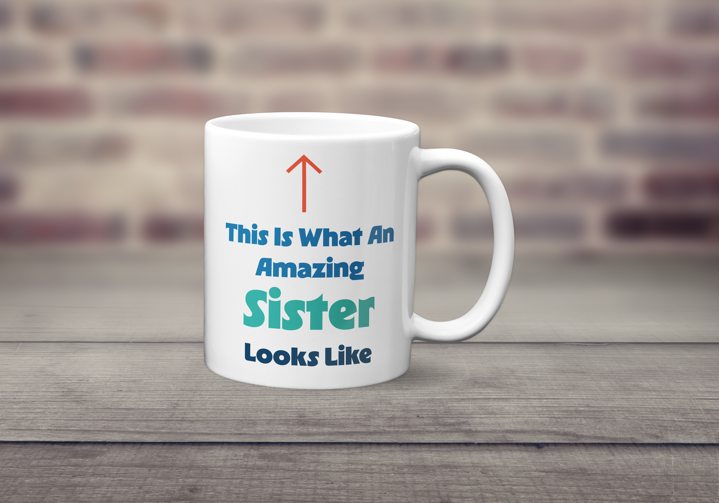 This is What an Amazing Sister Looks Like Mug