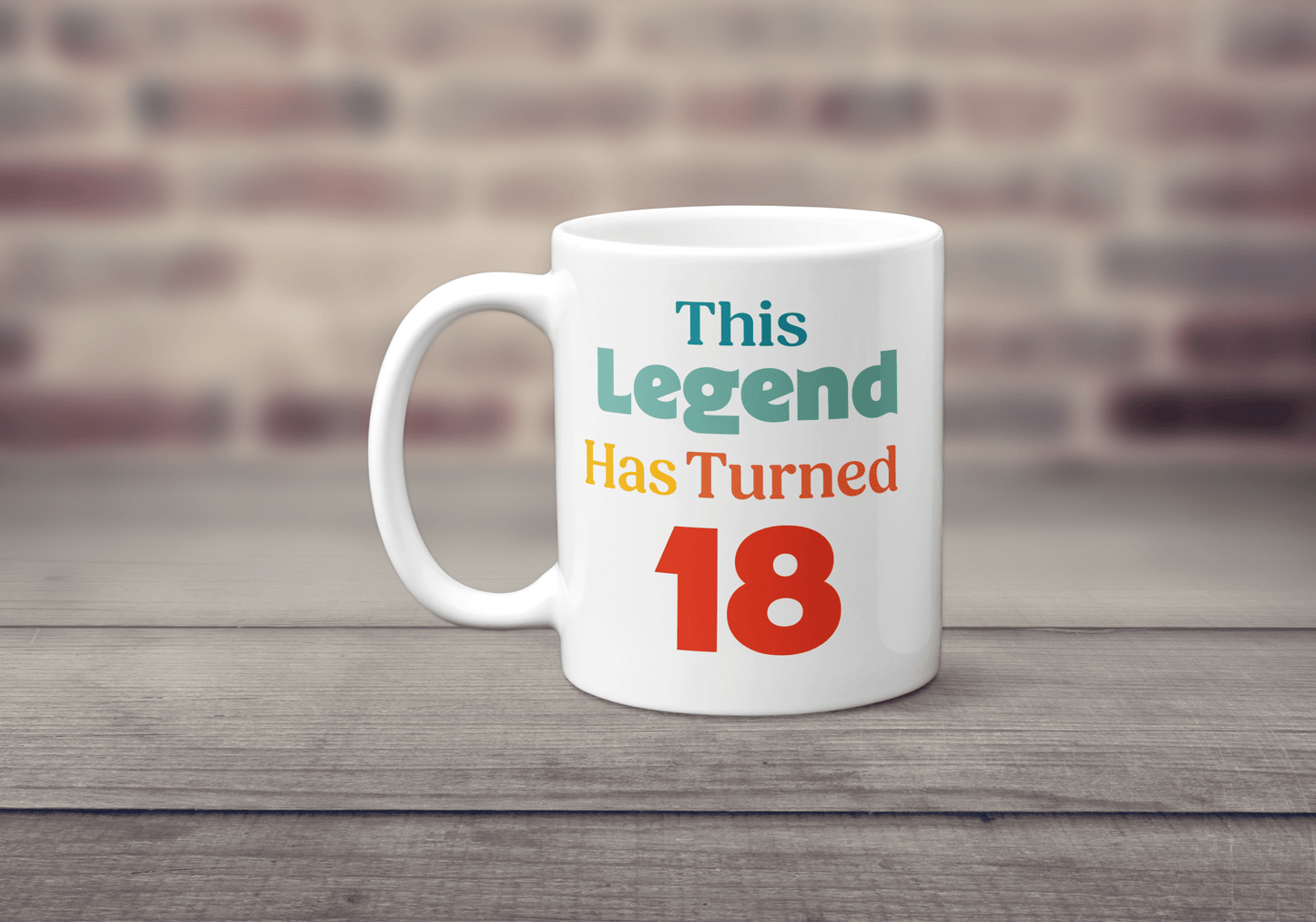 This Legend has Turned 18 Mug - The Crafty North