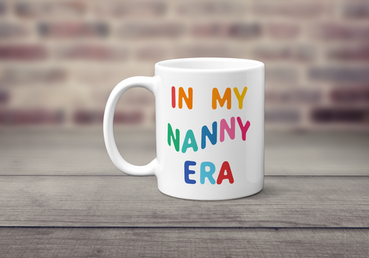 In My Nanny Era Mug