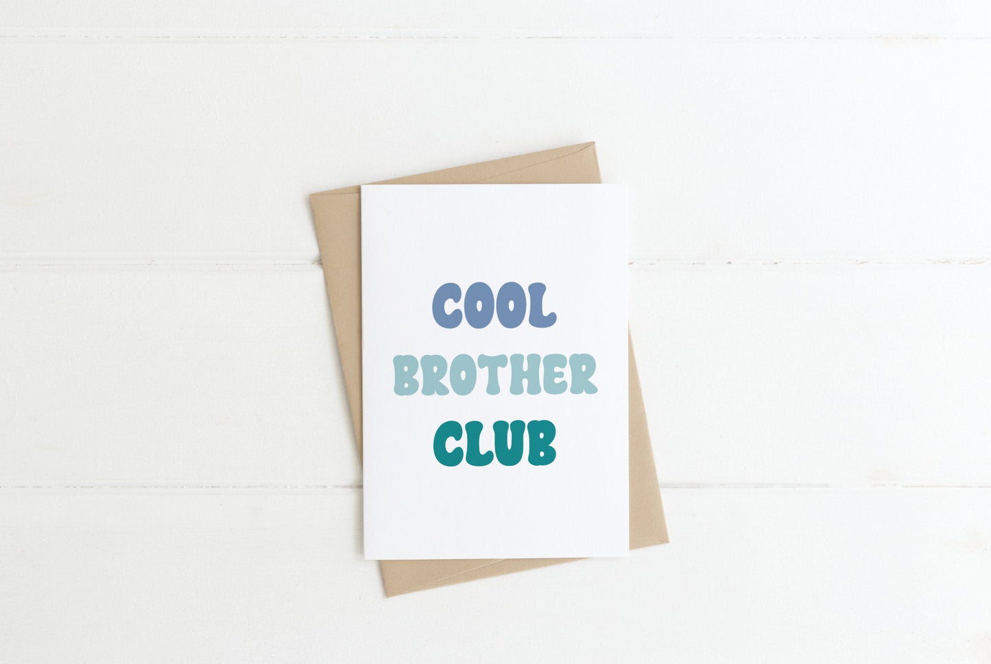 Cool Brother Club Card A6 - The Crafty North