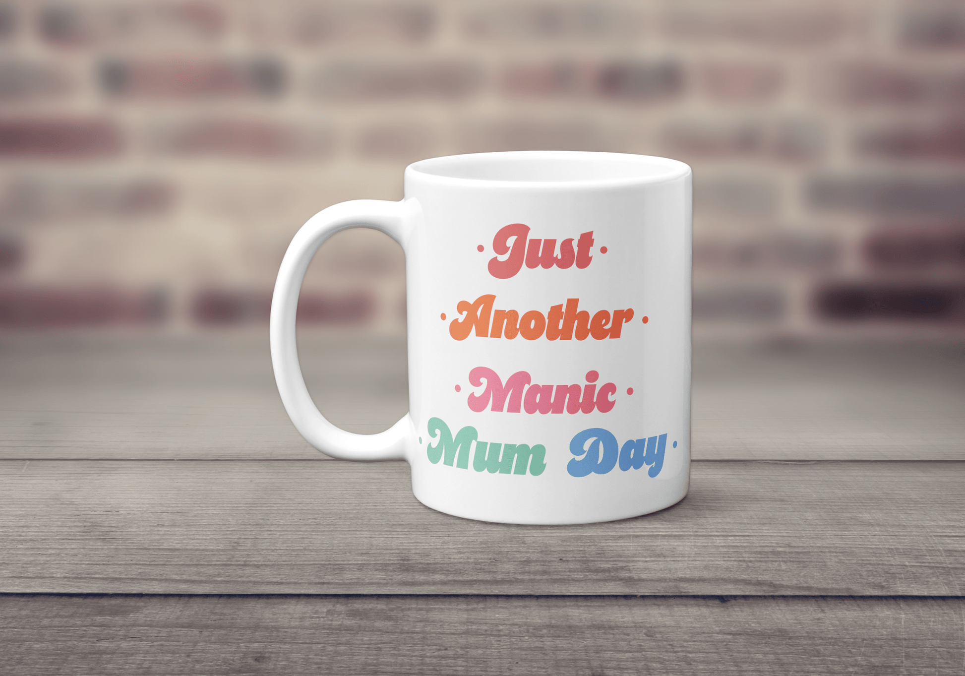 Just Another Manic Mum Day Mug - The Crafty North