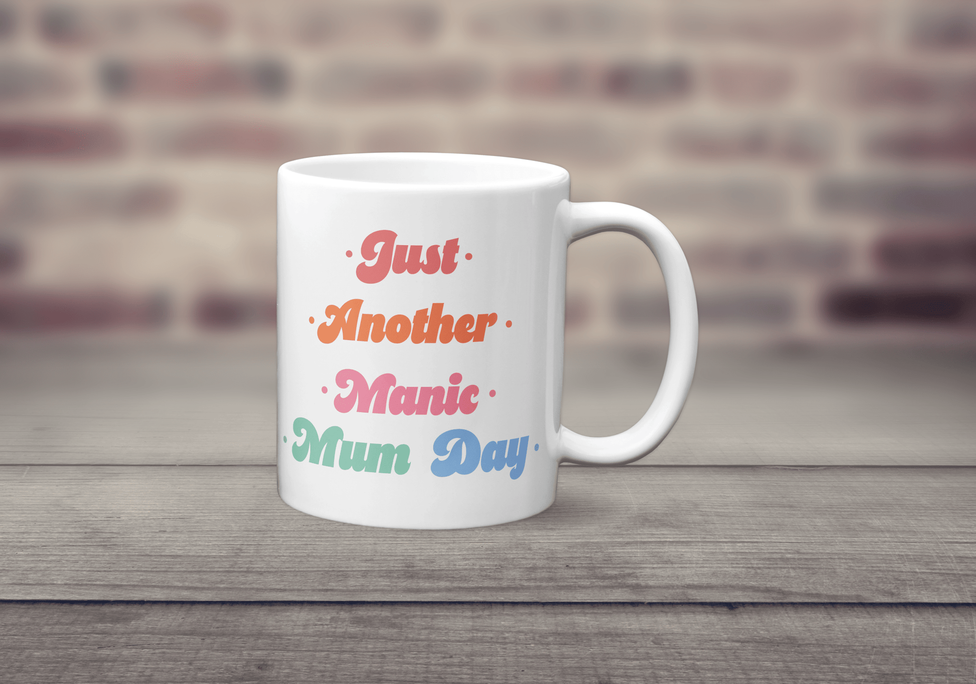 Just Another Manic Mum Day Mug - The Crafty North