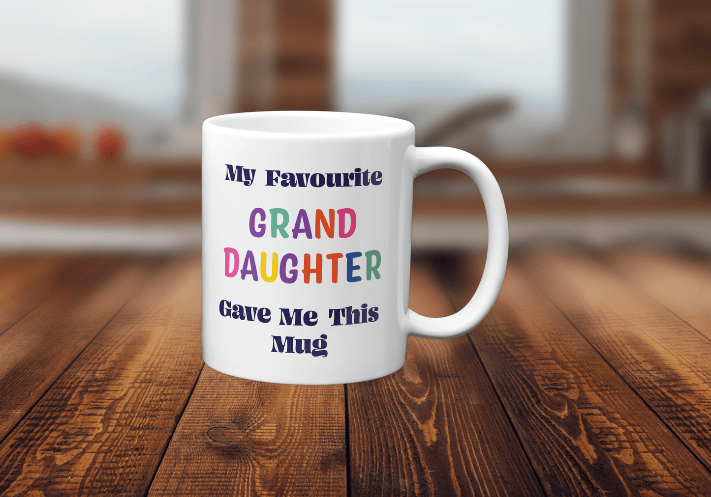 My Favourite Granddaughter Gave Me This Mug - Colourful Family Gift - The Crafty North
