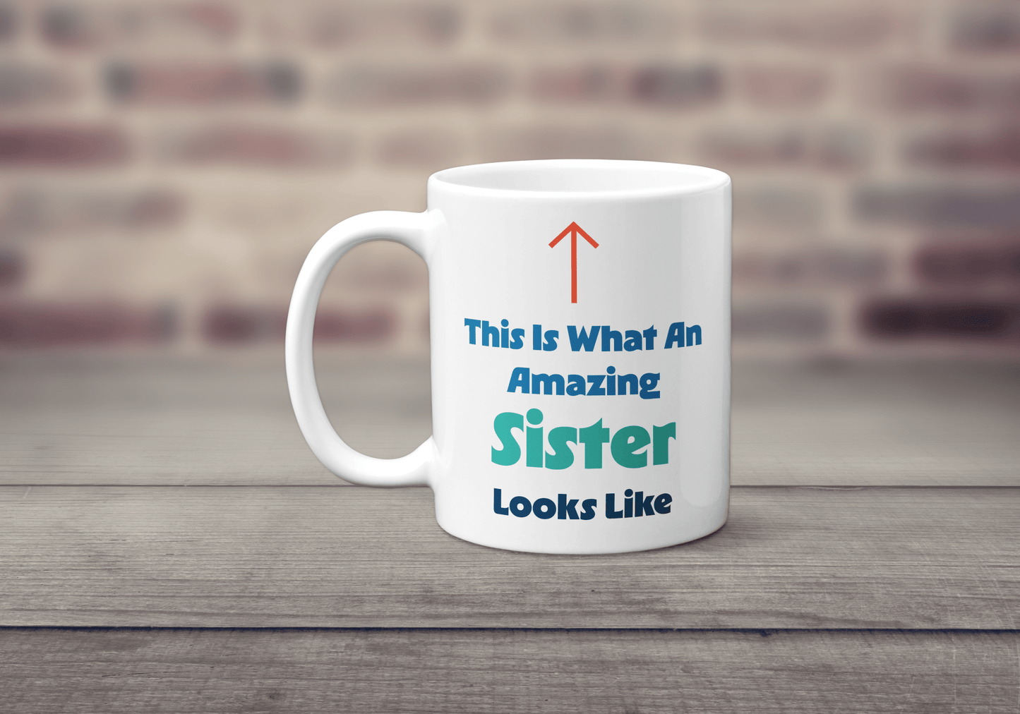 This is What an Amazing Sister Looks Like Mug - The Crafty North
