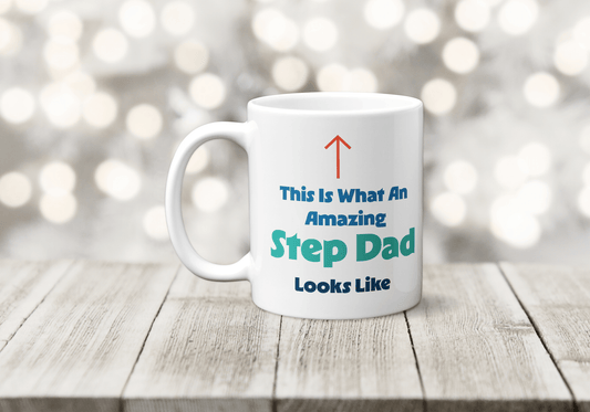 This is What an Amazing Step Dad Looks Like Mug - The Crafty North