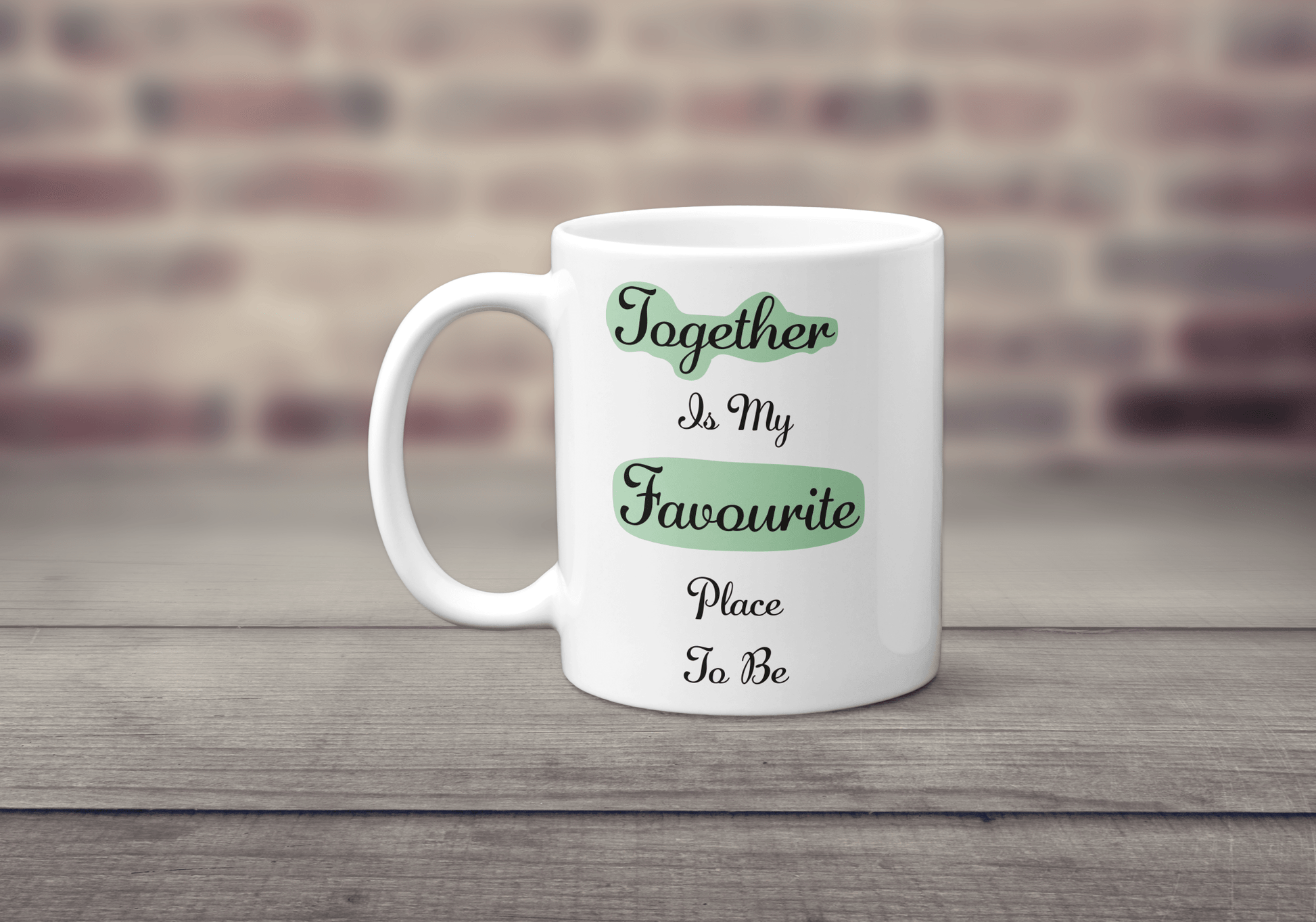 Together is my Favourite Place to be Mug - The Crafty North
